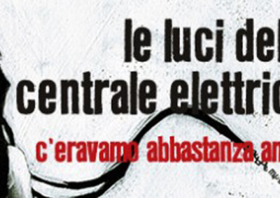 Le Luci della Centrale Elettrica Tour